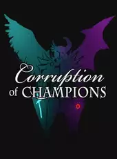 Corruption of Champions