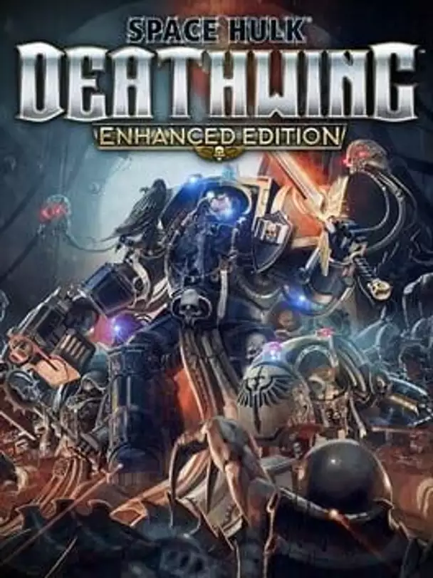 Space Hulk: Deathwing - Enhanced Edition