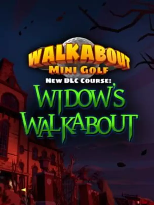 Walkabout Mini Golf: Widow's Walkabout