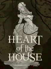 Heart of the House