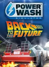 PowerWash Simulator: Back to the Future Special Pack