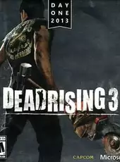 Dead Rising 3: Day One 2013 Edition