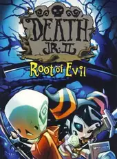 Death Jr. II: Root of Evil