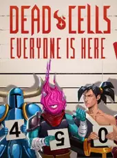 Dead Cells: Everyone is Here Vol. 2