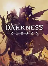 Darkness Reborn