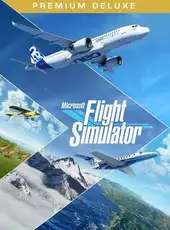 Microsoft Flight Simulator: Premium Deluxe Edition