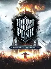 Frostpunk: Complete Collection