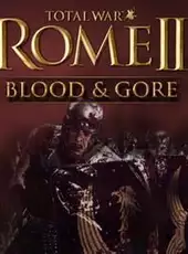 Total War: Rome II - Blood & Gore