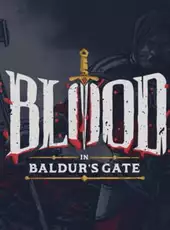 Blood in Baldur's Gate