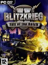 Blitzkrieg 2: Fall of the Reich