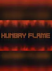 Hungry Flame