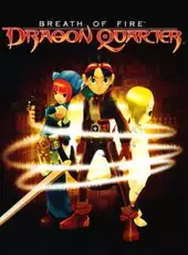 Breath of Fire: Dragon Quarter