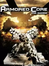 Armored Core: For Answer