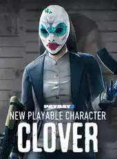 Payday 2: Clover Character Pack