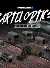 Payday 2: Cartel Optics Mod Pack