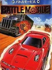 Gekitotsu Dangan Jidousha Kessen: Battle Mobile