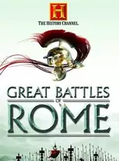 The History Channel: Great Battles of Rome