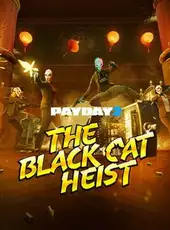 Payday 2: Black Cat Heist