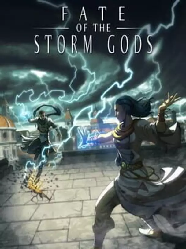 Fate of the Storm Gods