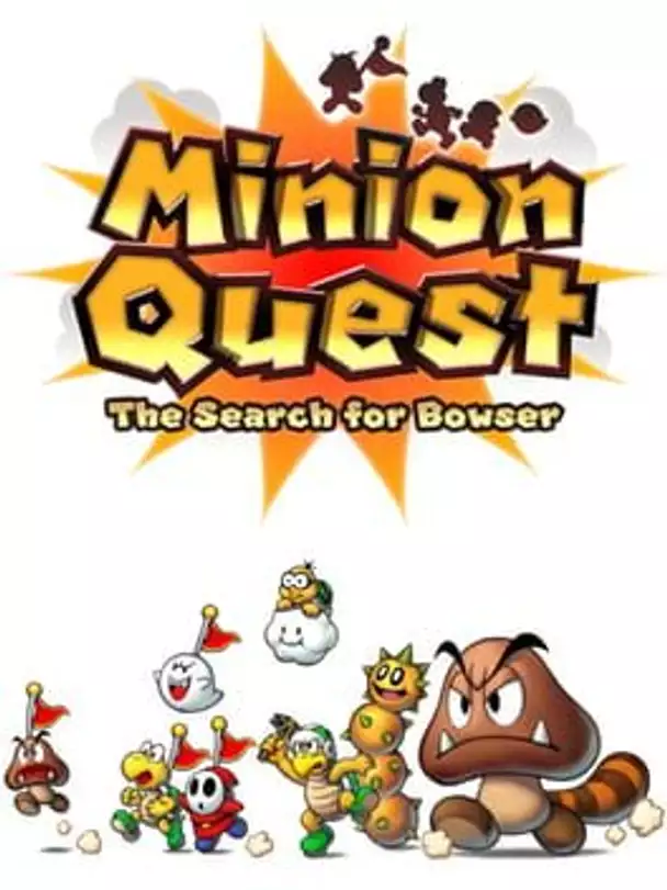 Minion Quest: The Search for Bowser