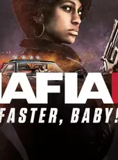 Mafia III: Faster, Baby!