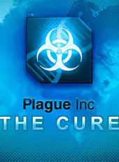 Plague Inc: The Cure