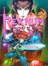 Reknum: Fantasy of Dreams