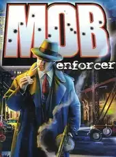 Mob Enforcer