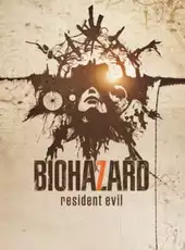 Resident Evil 7: Biohazard