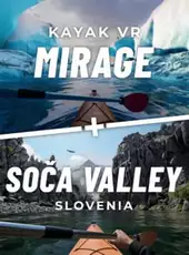 Kayak VR: Mirage - Soča Valley