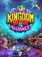 Kingdom Rush 5: Alliance