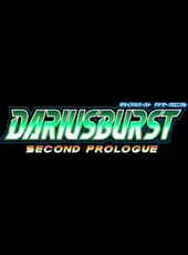 Dariusburst: Second Prologue