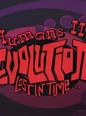 Humans 3: Evolution - Lost in Time