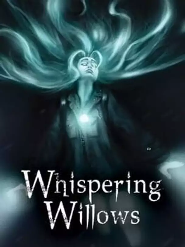 Whispering Willows