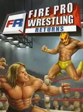 Fire Pro Wrestling Returns