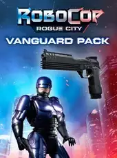 RoboCop: Rogue City - Vanguard Pack