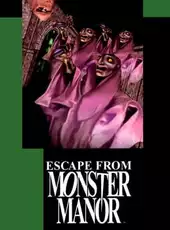 Escape from Monster Manor