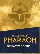 Total War: Pharaoh - Dynasty Edition