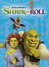 Shrek-N-Roll