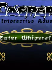 Casper: The Interactive Adventure