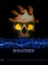 Shadow Man Remastered