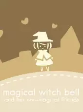 Magical Witch Bell and Her Non-Magical Friends