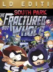 South Park: The Fractured but Whole - Gold Edition