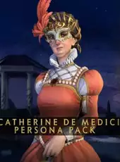 Sid Meier's Civilization VI: Catherine de Medici Persona Pack