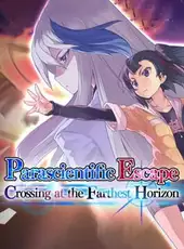 Parascientific Escape: Crossing at the Farthest Horizon