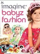 Imagine: Babyz Fashion