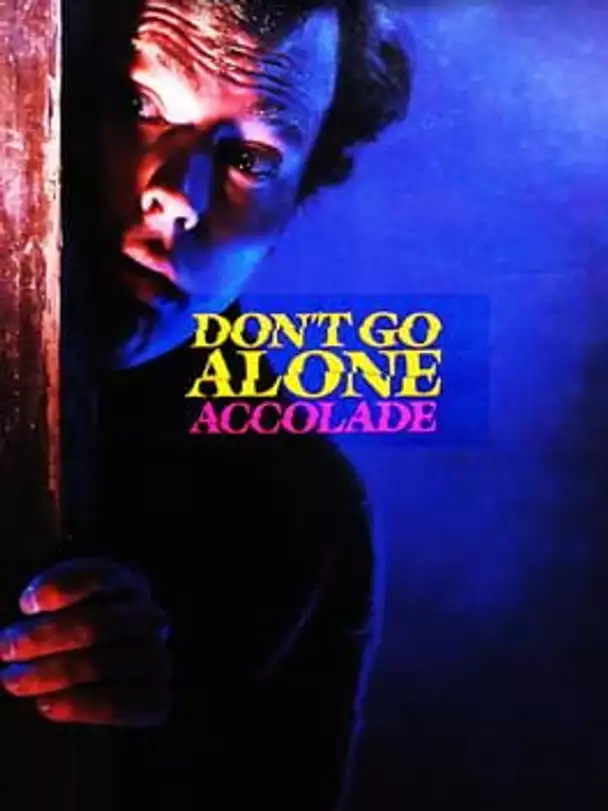 Don't Go Alone