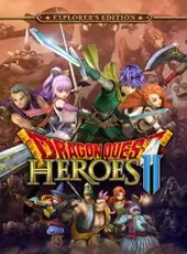 Dragon Quest Heroes II: Explorer's Edition