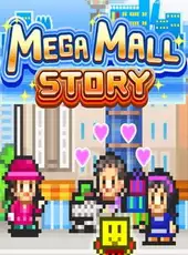 Mega Mall Story