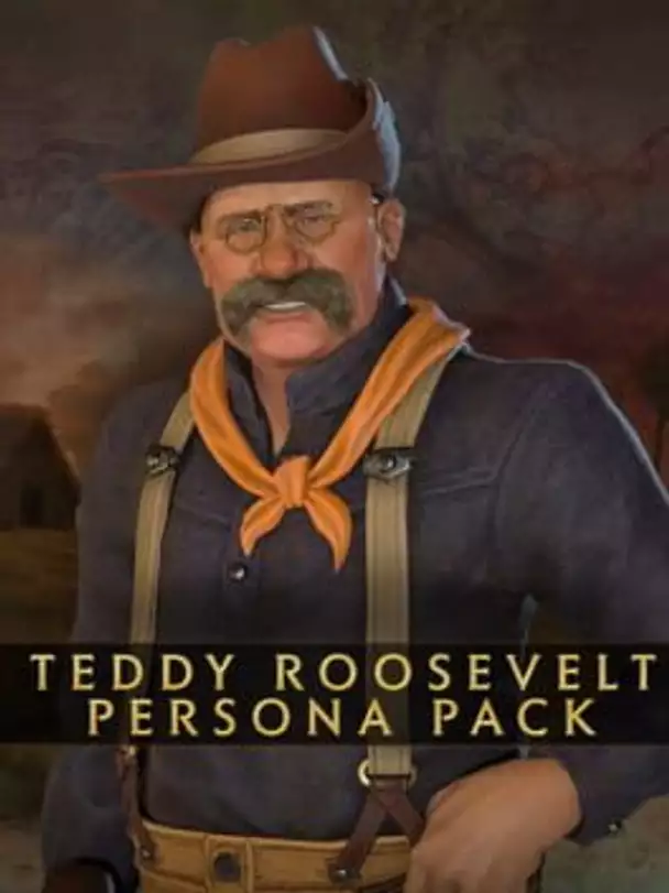 Sid Meier's Civilization VI: Teddy Roosevelt Persona Pack